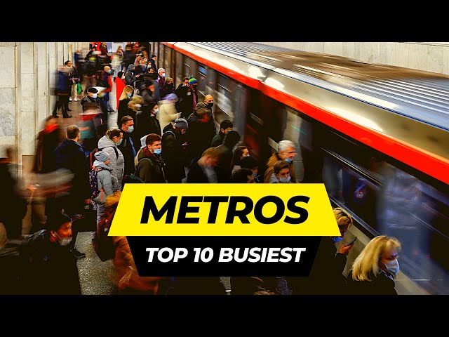 Top 10 Busiest Subway Metro Systems in the World 2024