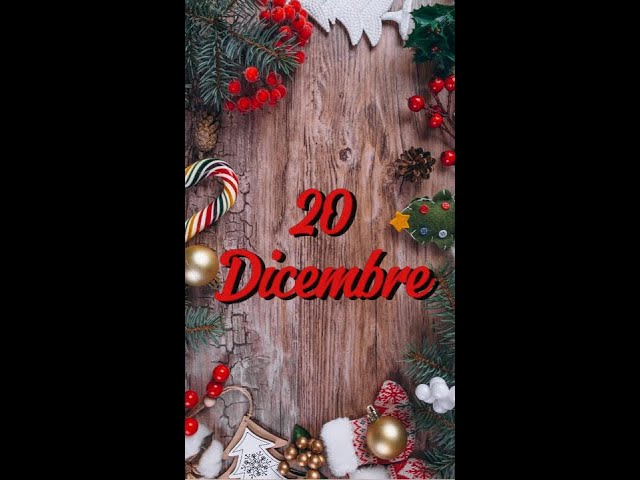 20 dicembre il nostro Calendario dell'avvento
