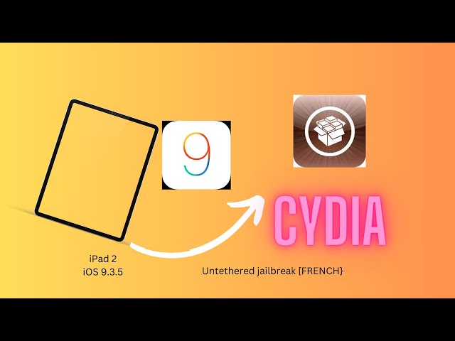 COMMENT JAILBREAK UN iPad 2 SUR iOS 9.3.5