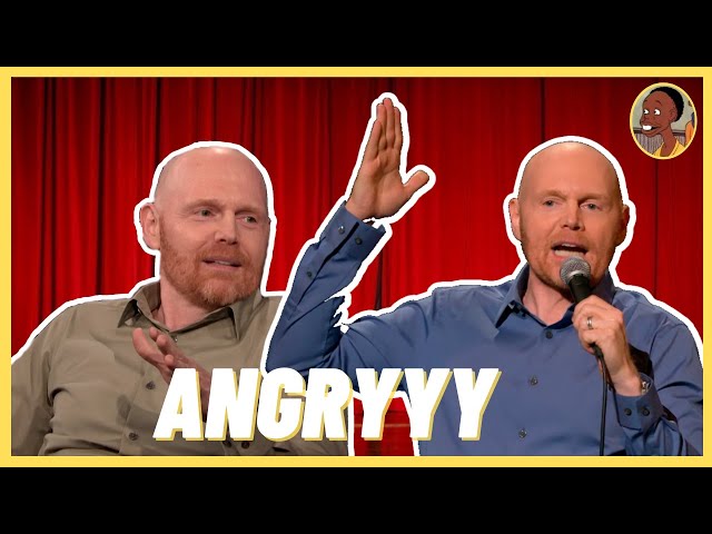 Bill Burr's NASTY TEMPER  (Stand-Up Comedy)