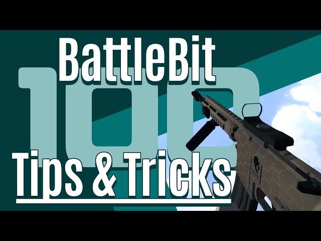 100 BattleBit Remastered TIPS AND TRICKS! Learn Everything!