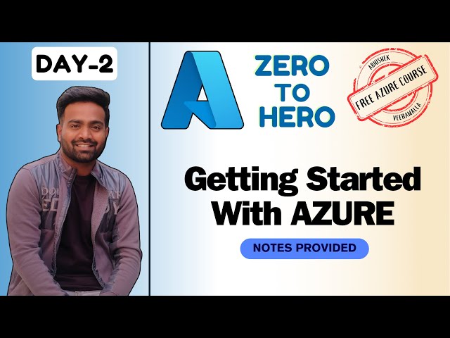 Day-2 | Getting Started With Azure #freeazurecourse