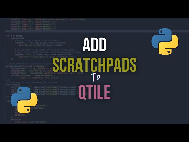 Qtile Scratchpads - Invisible Groups With Dropdowns #qtile