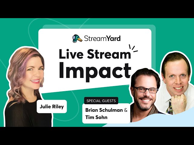 Live Stream Impact: Making Connections With Live Video