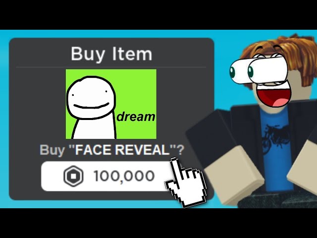 paying ROBUX to see DREAM FACE REVEAL on ROBLOX