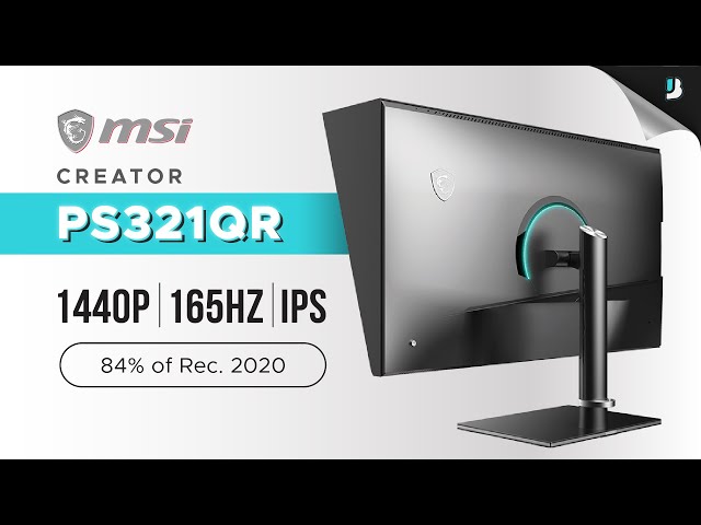 A 'CHEAP' but CAPABLE 165Hz Creator Monitor - MSI Creator PS321QR