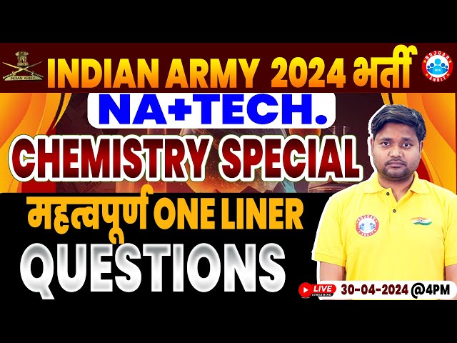 Indian Army 2024, Army NA Chemistry Special, Important One Liner Questions, Chemistry By Saurabh Sir