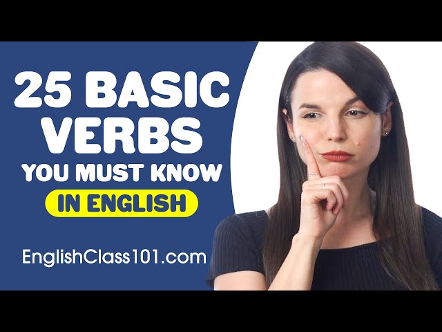 25 Basic Verbs You Must Know - Learn English Grammar