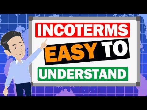 INCOTERMS - Explained the easiest way to understand! Group E, Group F, Group C, Group D.