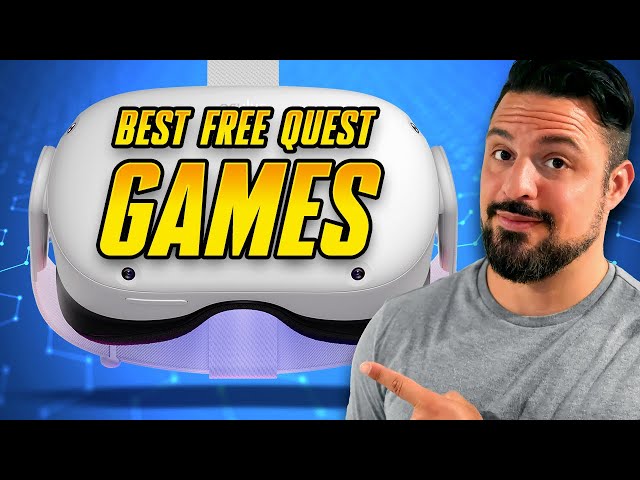 The BEST FREE Quest 3 Games (Quest 2 and Quest Pro)