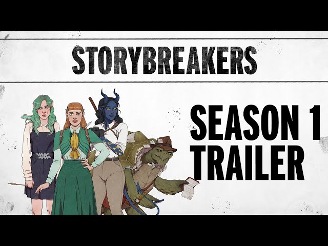 Storybreakers Season 1 Trailer | Dungeons & Dragons Actual Play Show