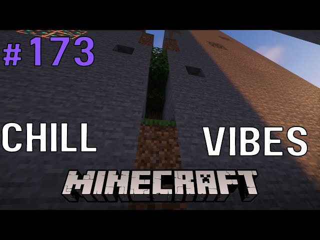 Chill Block Game Vibes - 1.20 No Commentary - Bulldozing Part 21 (#173)