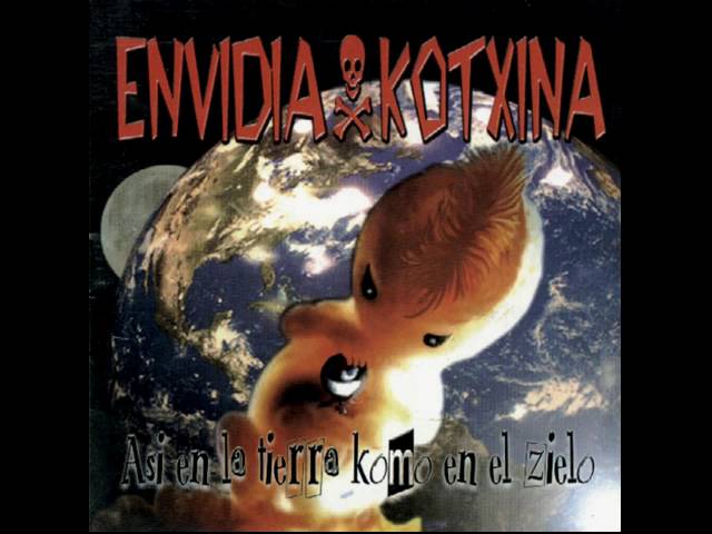 Envidia Kotxina - Asi en la Tierra como ene el Zielo (Full Album)