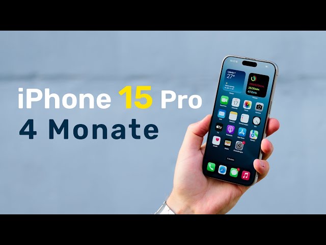 Lohnt sich das iPhone 15 Pro noch? (Langzeit-Test nach 4 Monaten)