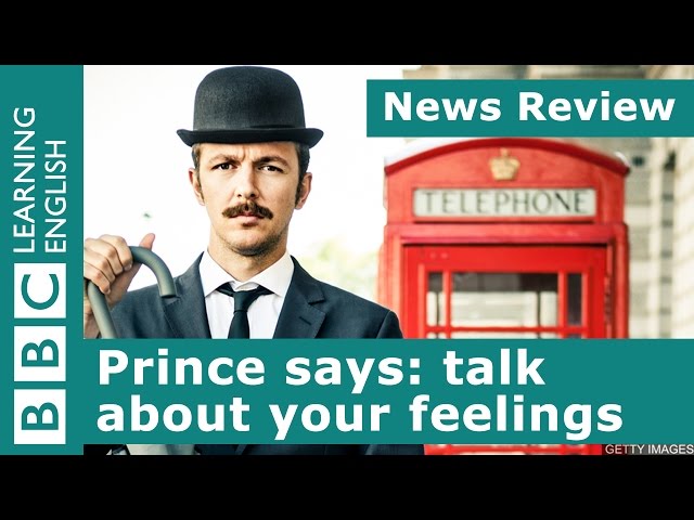 Prince William says 'talk about your feelings': BBC News Review