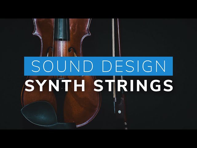 Realistic String Section - Sound Design Tutorial