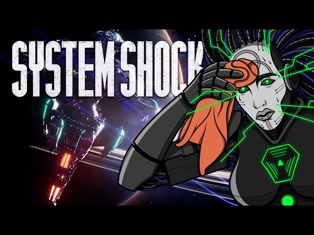 The System Shock Remake Is Ridiculously Good