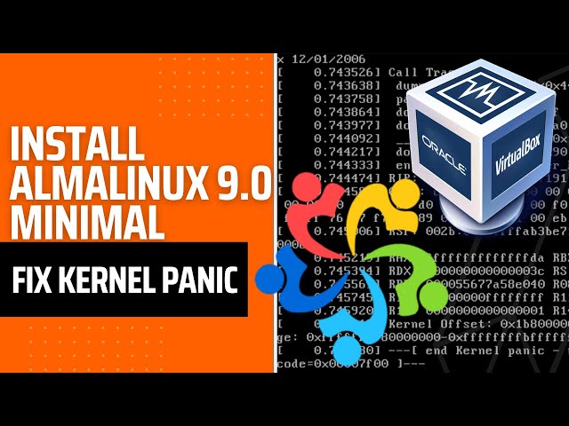 How to Install AlmaLinux 9.0 Minimal on VirtualBox 7 (CentOS Alternative) - Fix Kernel Panic