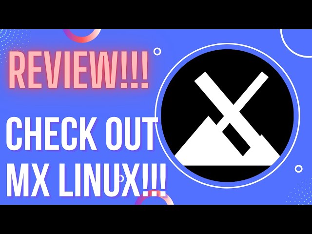 Check out MX Linux!!!  A Review And Walk-thru!!!
