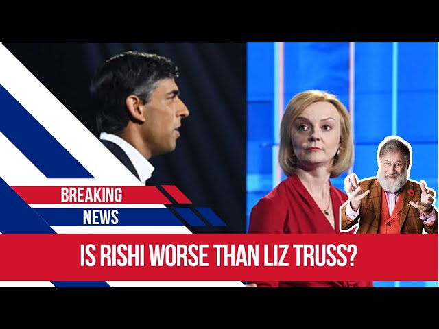 Rishi could go down in history as worse than Liz Truss- that is some hyperbole