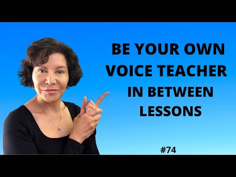 Can You Teach Yourself to Sing?  Be Your Own Teacher