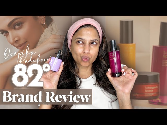 Deepika Padukone's 82 EAST Honest Brand Review!