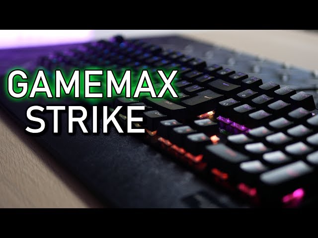HOW IS THIS MECHANICAL KEYBOARD ONLY £40? - Gamemax Strike Keyboard