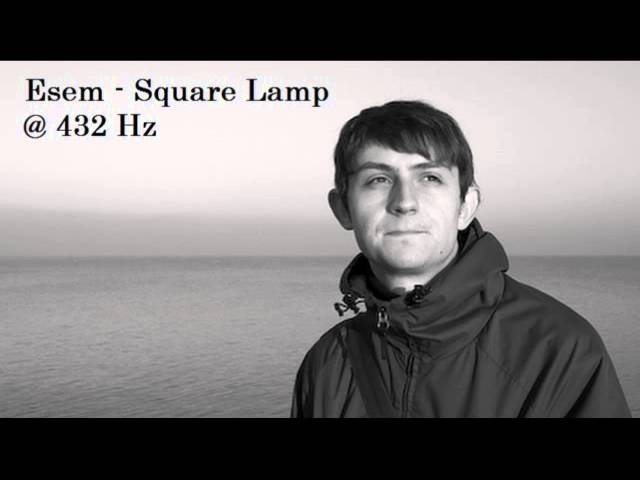 Esem - Square Lamp @ 432 Hz