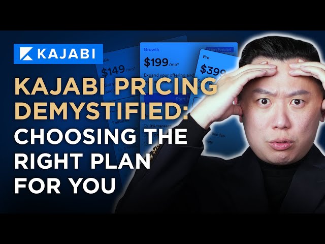 Kajabi Pricing Demystified   Choosing the Right Plan for You
