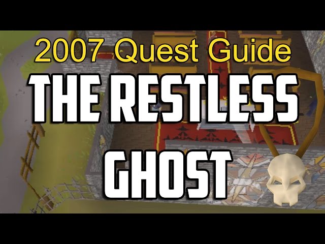 Runescape 2007 The Restless Ghost Quest Guide