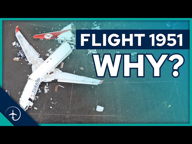What happened to Turkish Airlines flight 1951?!