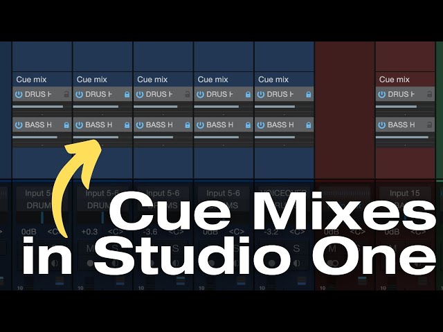 Cue Mixes in #StudioOne