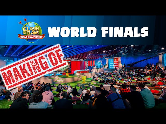 Making of World Finals | Clash of Clans