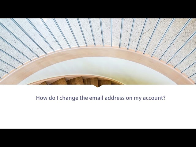 How do I change the email address on my account