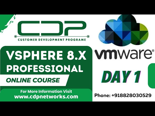 VMware vSphere 8.0 Training | Day 1 | Introduction to VMware | CDP Networks | www.cdpnetworks.com