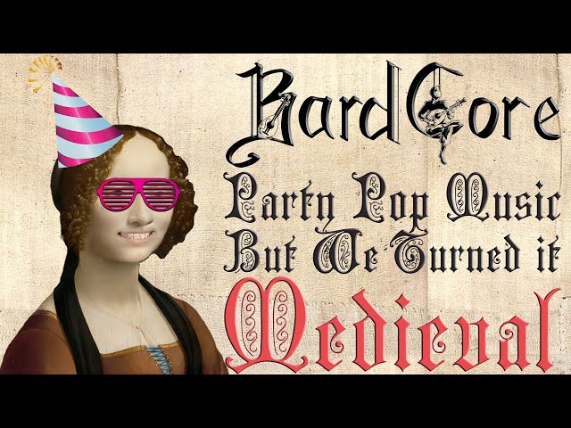 Party Pop Music But We Turned It Medieval (Bardcore Parody Covers)