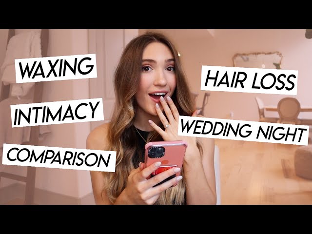 GIRL TALK Q&A | waxing, intimacy, comparison, being a wife, your wedding night