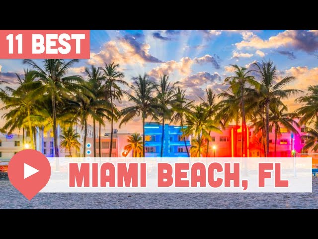 11 Best Hotels in Miami Beach