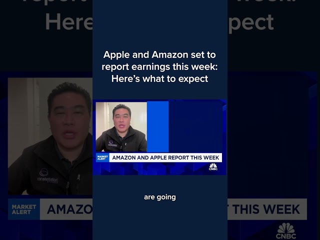 Apple and Amazon set to report earnings this week. Here's what to expect