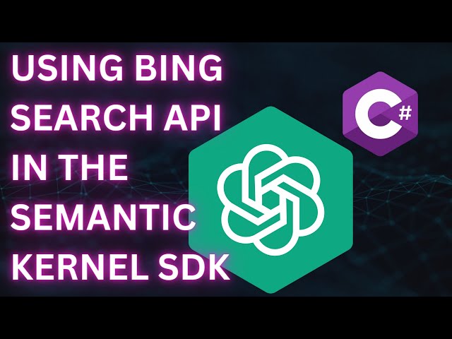 Using Bing Search API in the Semantic Kernel SDK