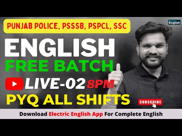 Live-2🔴 English PYQ Practice Mocks For PSSSB/ Punjab Police/ PSPCL/SSC 2024 || Electric English