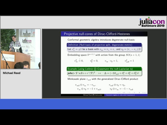 Geometric Algebra in Julia with Grassmann.jl | Michael Reed | JuliaCon 2019