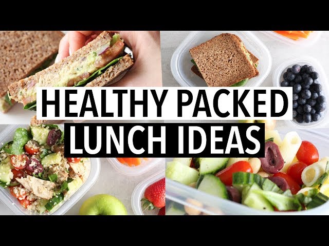 EASY HEALTHY PACKED LUNCH IDEAS - For school/ or work!