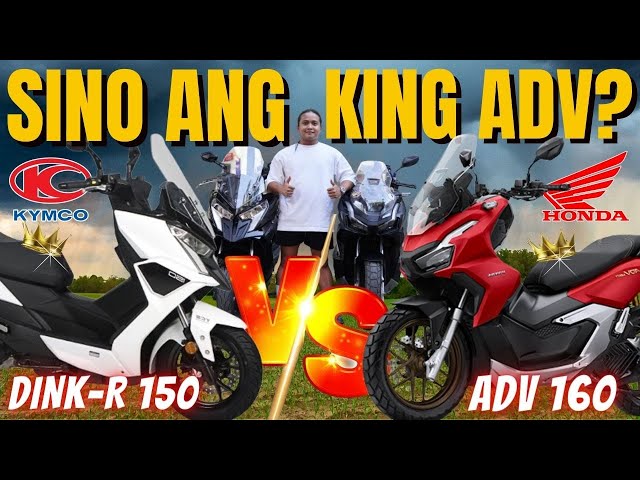 Dink-R 150 vs. Adv 160 Alin ang Mas Sulit?