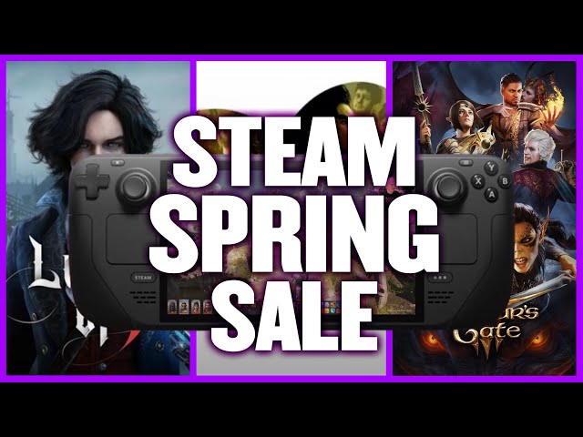 Top 20 Steam Spring Sale Games For The Steam Deck!