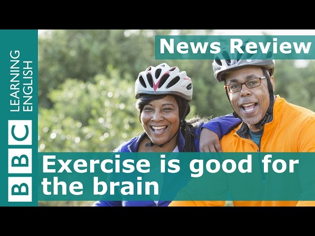 Exercise helps the brain: BBC News Review