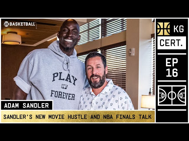 Adam Sandler Can Hoop, Kevin Garnett Reunites | EP 16 | KG Certified Showtime Basketball
