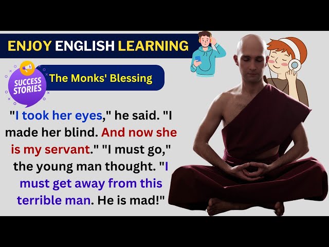 Learn English Through story | The Monks' Blessing | Speak English | Practice English #story