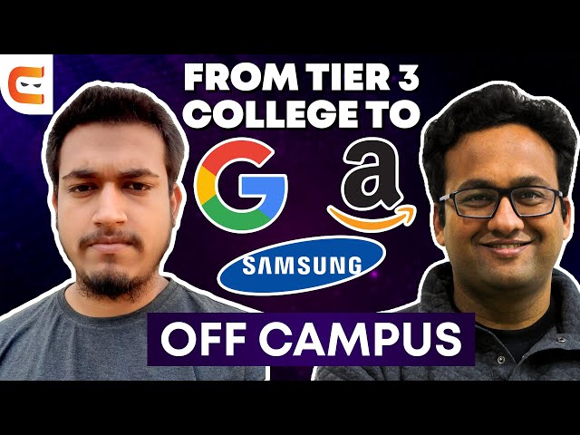 Tier 3 College to Off Campus Offers From Google, Amazon & Samsung | Inspiring Story of Suresh