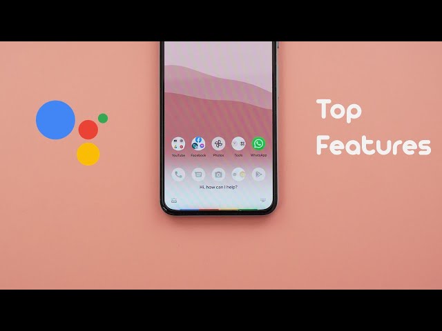 Google Assistant Top Features (2021 Refresh)